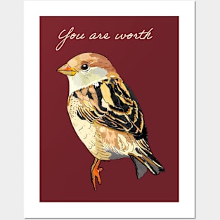 You are worth Posters and Art